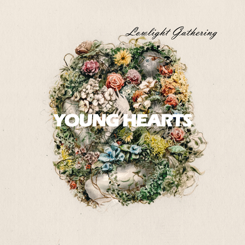 Lowlight Gathering - Young Hearts